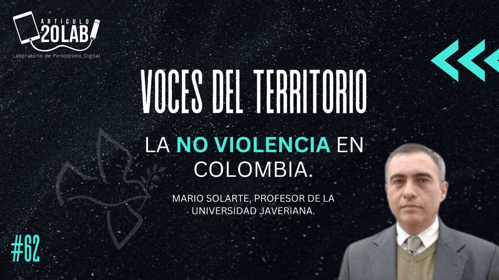 Voces del Territorio #62: La No violencia