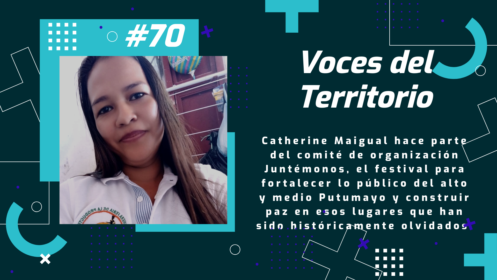 Voces del Territorio #70 “Juntémonos” un festival para fortalecer lo público en el Putumayo